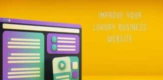 8 Ways To Improve Your Luxury Business Website