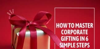 How to Master Corporate Gifting in 6 Simple Steps
