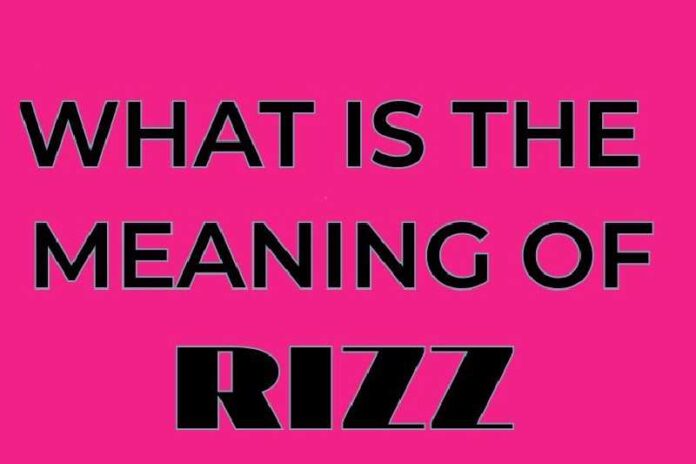 What is the Meaning of Rizz