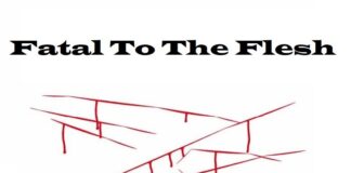Fatal To The Flesh: Everything You Need To Know