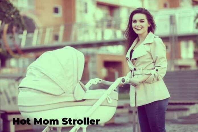 Photo of Hot Mom Stroller